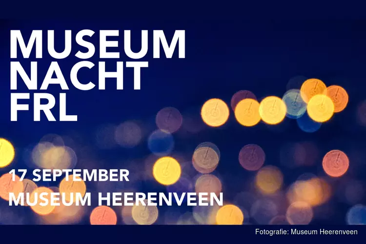 Museumnacht in Museum Heerenveen